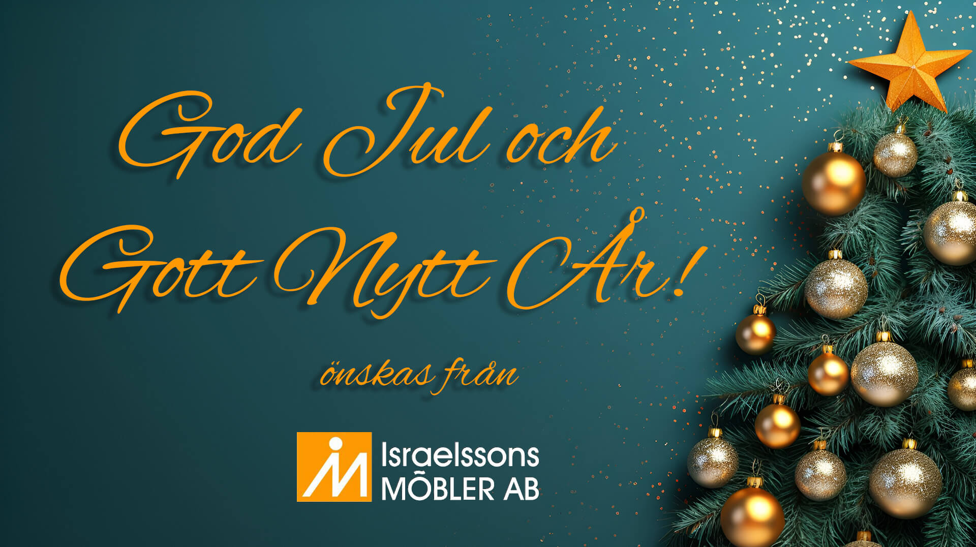 Israelssons Möbler önskar alla en riktigt god jul och gott nytt år